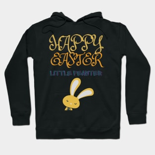 HAPPY EASTER LITTLE FEASTER Hoodie